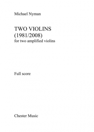 Michael Nyman: Two Violins Violin(Duet) Score and Parts