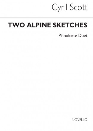 Cyril Scott, Two Alpine Sketches Op58 Piano Duet Piano Duet Buch