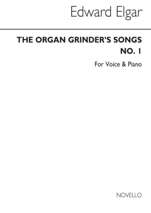 Edward Elgar, The Organ Grinder's Songs No.1 Vocal and Piano Buch