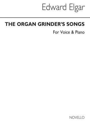 Edward Elgar, The Organ Grinder's Songs No.2 Vocal and Piano Buch