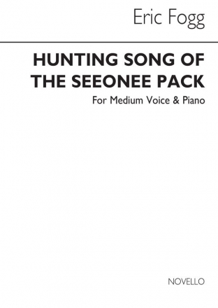 Eric Fogg, Hunting Song Of The Seeonee Pack (Medium Voice) Medium Voice and Piano Buch