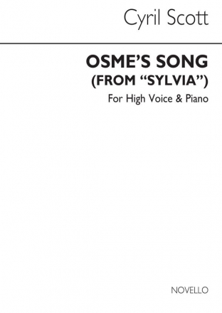 Cyril Scott, Osme's Song (From Sylvia) Op68 No.2 High Voice and Piano Buch