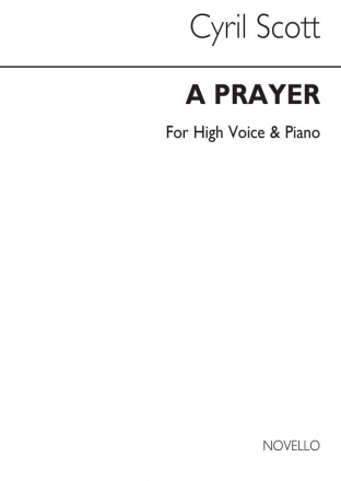 Cyril Scott, A Prayer-high Voice/Piano (Key-c) High Voice and Piano Buch