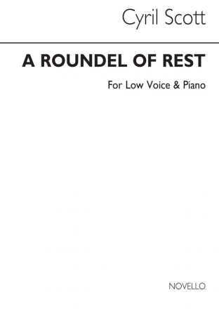 Cyril Scott, A Roundel Of Rest Op52 No.2 (Key-c) Low Voice and Piano Buch