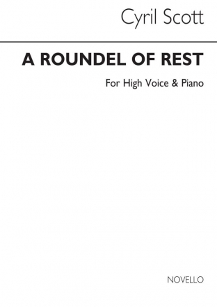 Cyril Scott, A Roundel Of Rest-high Voice/Piano (Key-e Flat) High Voice and Piano Buch