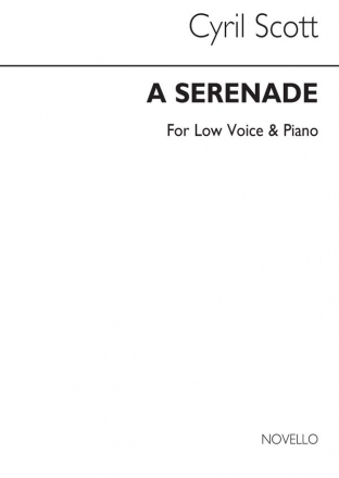 Cyril Scott, A Serenade Op61 No.1-low Voice/Piano (Key-d) Low Voice and Piano Buch