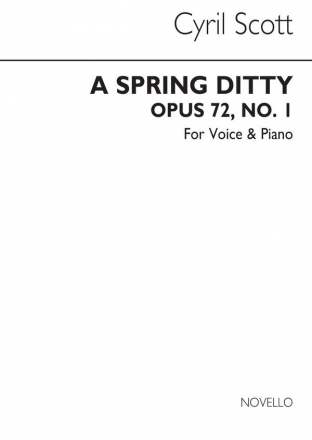 Cyril Scott, A Spring Ditty Op72 No.1-high Voice/Piano High Voice and Piano Buch