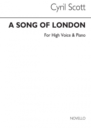 Cyril Scott, A Song Of London Op52 No.1 (Key-g Minor) High Voice and Piano Buch