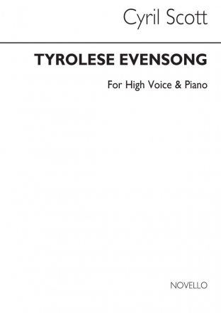 Cyril Scott, Tyrolese Evensong - High Voice/Piano (Key-d) High Voice and Piano Buch