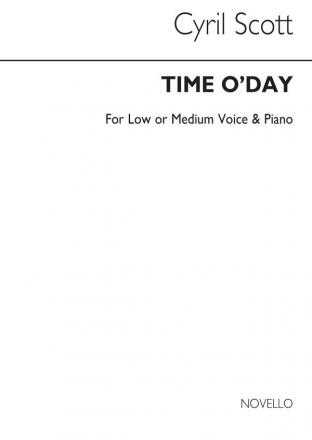 Cyril Scott, Time O'day-low Or Medium Voice/Piano Low Voice and Piano Buch