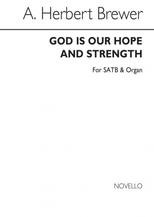 A. Herbert Brewer, God Is Our Hope And Strength SATB and Organ Chorpartitur