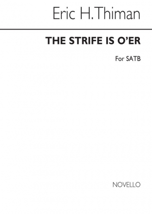 Eric Thiman, The Strife Is Oer SATB Chorpartitur