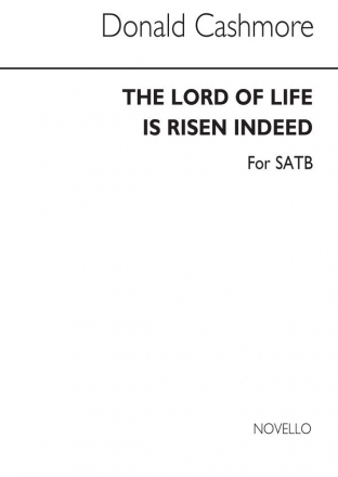 Donald Cashmore, Lord Of Life Is Risen SATB Chorpartitur