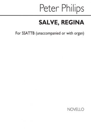 John C. Phillips, Salve Regina for SATB Chorus SATB Chorpartitur