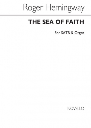 Roger Hemingway, Sea Of Faith (Dover Beach) SATB and Organ Chorpartitur