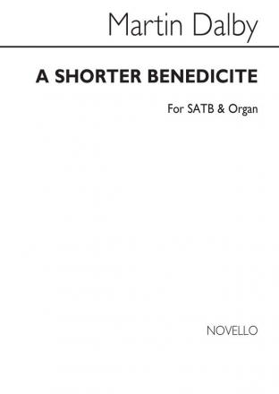 Martin Dalby, Shorter Benedicte SATB and Organ Chorpartitur