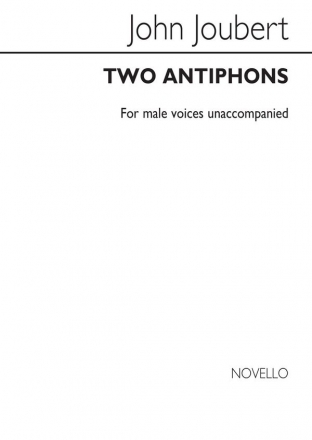 John Joubert, Two Antiphons Men's Voices Chorpartitur