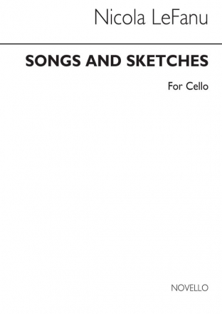 Nicola LeFanu, Songs And Sketches For Cellos Cello Buch