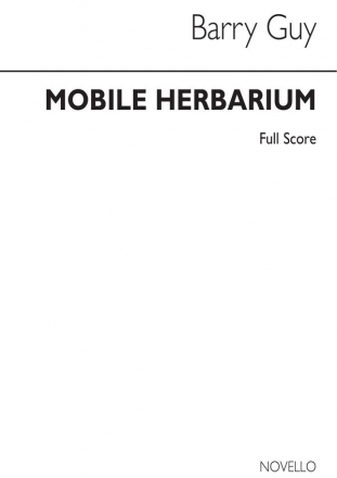 Barry Guy, Mobile Herbarium For Saxophone Quartet Full Score  Partitur