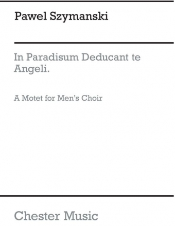 Pawel Szymanski: In Paradisum Baritone Voice, Bass Voice, Tenor Vocal Score