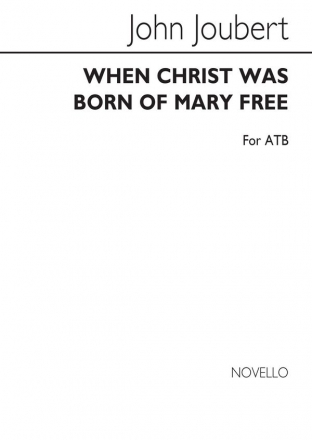 John Joubert, When Christ Was Born SATB Chorpartitur