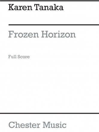 Karen Tanaka: Frozen Horizon (Score) Flute, Percussion, String Instruments Score