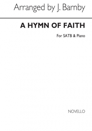 A Hymn Of Faith (Edited J Barnby) SATB and Piano Chorpartitur