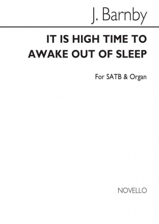 Sir Joseph Barnby, It Is High Time To Awake Out Of Sleep SATB and Organ Chorpartitur