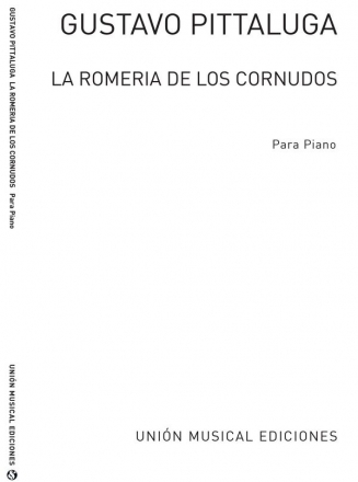 La Romeria De Los Cornudos Ballet For Piano Klavier Buch