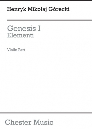 Henryk Gorecki: Genesis 1 - Elementi (Set Of Parts) Violin, Viola, Cello Sheet Music Parts