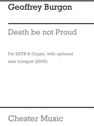 Geoffrey Burgon: Death Be Not Proud (Trumpet Part) SATB, Organ Accompaniment, Trumpet Part