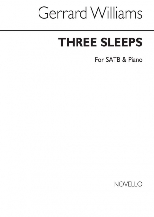 Gerrard Williams, Three Sleeps SATB and Piano Chorpartitur