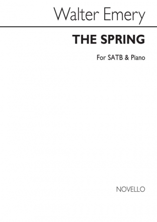 Walter Emery, The Spring SATB and Piano Chorpartitur