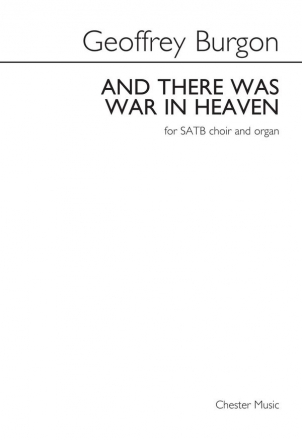 Geoffrey Burgon: And There Was War In Heaven 2-Part Choir, Organ Accompaniment Vocal Score