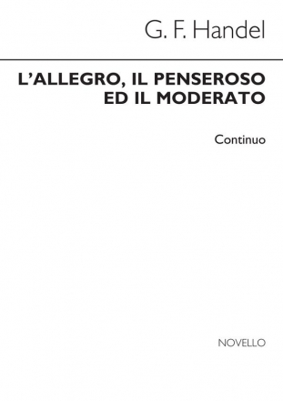 Georg Friedrich Hndel, L'Allegro, Il Penseroso Ed Il Moderato SATB, Violin, Viola, Organ, Double Bass and Orchestra Stimme