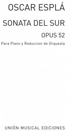 Oscar Espla, Espla Sonata Del Sur Op.52 Klavier Buch