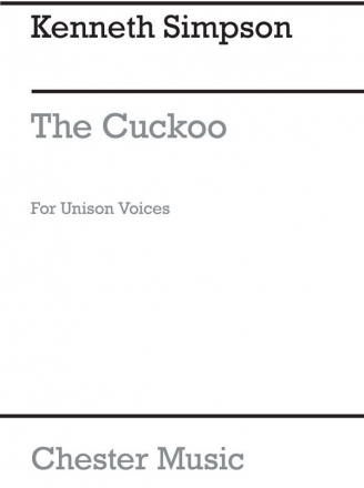 Kenneth Simpson: The Cuckoo Unison Choral Vocal Score