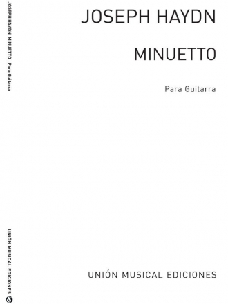 Franz Joseph Haydn, Minuetto (Garcia Velasco) Guitar Gitarre Buch