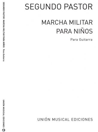 Marcha Militar Para Ninos Gitarre Buch