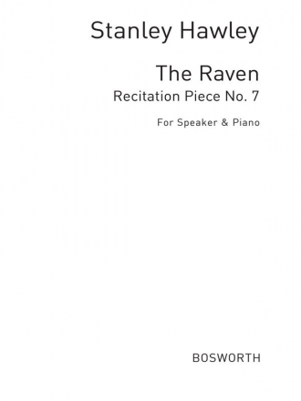 Hawley,S The Raven Recitation Piece No.7 Speaker And Piano Voice, Piano Accompaniment Vocal Work