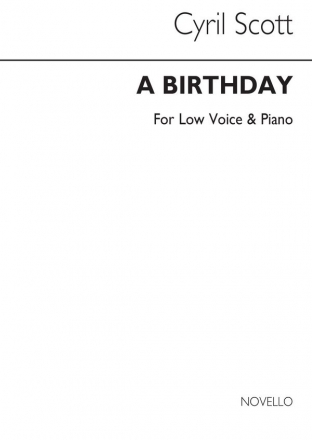 Cyril Scott, A Birthday-low Voice/Piano (Key-c) Low Voice and Piano Buch