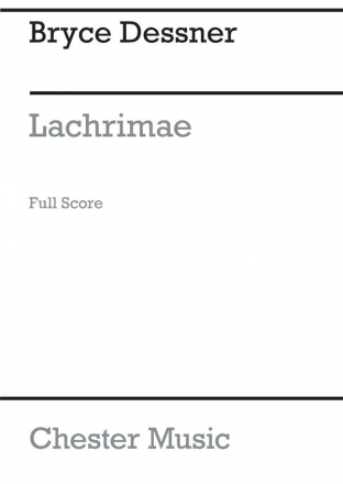 Bryce Dessner: Lachrimae (Score) String Orchestra Score