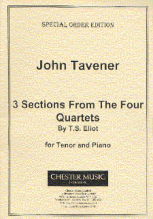 John Tavener, 3 Sections From The Four Quartets Tenor Voice and Piano Klavierauszug