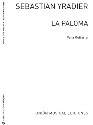 La Paloma Habanera (Diaz Cano) Guitar Gitarre Buch