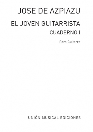 El Joven Guitarrista Volume 1 Gitarre Buch