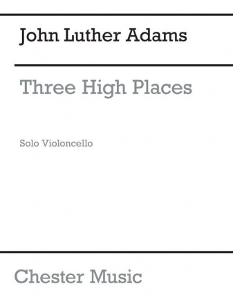 3 High Places   for solo violoncello