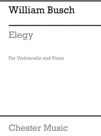 William Busch: Elegy (Cello/Piano) Cello, Piano Accompaniment Instrumental Work