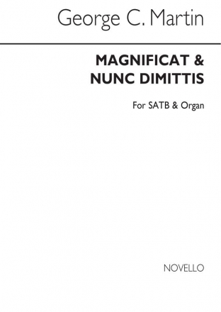 George C. Martin, Festal Magnificat And Nunc Dimittis In C SATB and Organ Chorpartitur