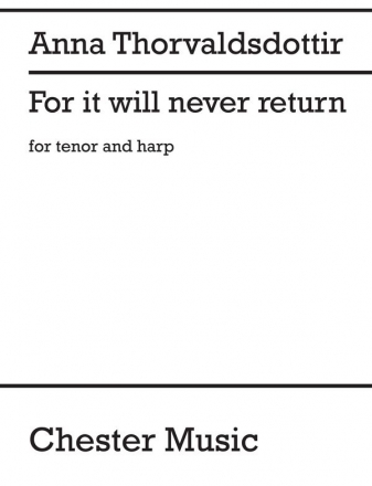 Anna Thorvaldsdottir: For It Will Never Return Tenor, Harp Vocal Score