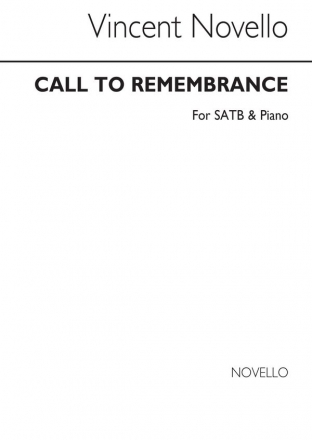 Vincent Novello, Call To Remembrance T/ SATB and Piano Chorpartitur